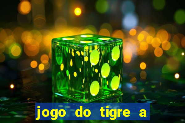 jogo do tigre a partir de 5 reais